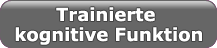 Beanspruchte kognitive Funktion
