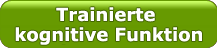 Beanspruchte kognitive Funktion